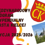 Międzynarodowy Program Stypendialny Miasta Kielce – Edycja 2025/2026