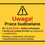 Komunikat dotyczący prac budowlanych