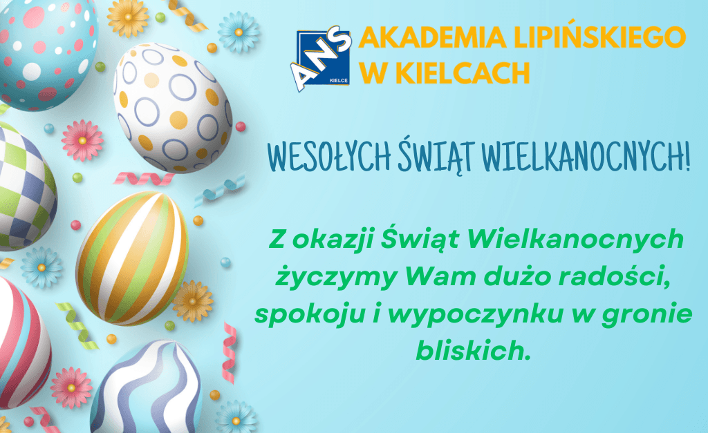Z okazji Świąt Wielkanocnych życzymy Państwu radości, spokoju i wytchnienia spędzonego w gronie najbliższych.Niech nadchodzące święta przyniosą świeżą energię, nadzieję oraz wiele chwil pełnych życzliwości i wzajemnego wsparcia.